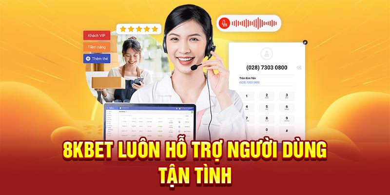 Liên hệ 8KBET ngay nếu cần thiết